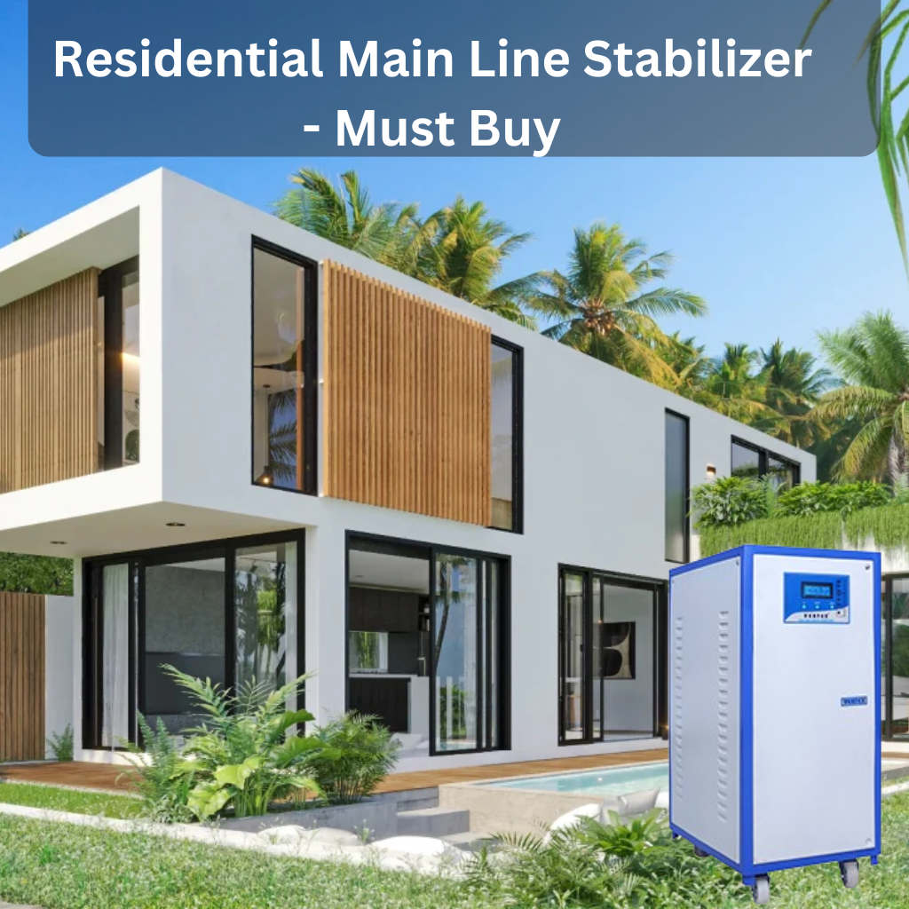 Residential Main Line Stabilizer