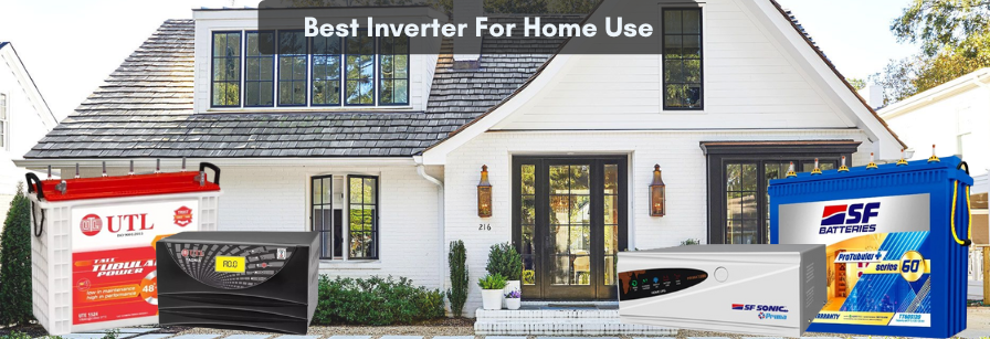 Best Inverter For Home Use
